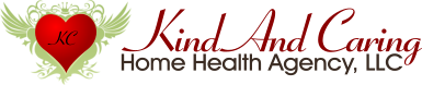 Kind And Caring Home Health Agency, LLC